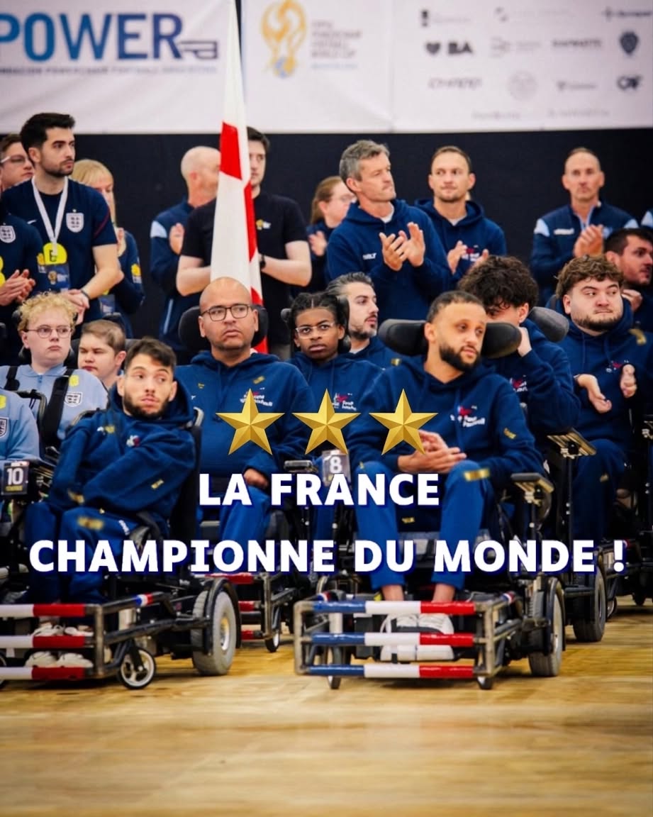 You are currently viewing L&rsquo;équipe de France de foot fauteuil championne du monde pour la troisième fois 🏆