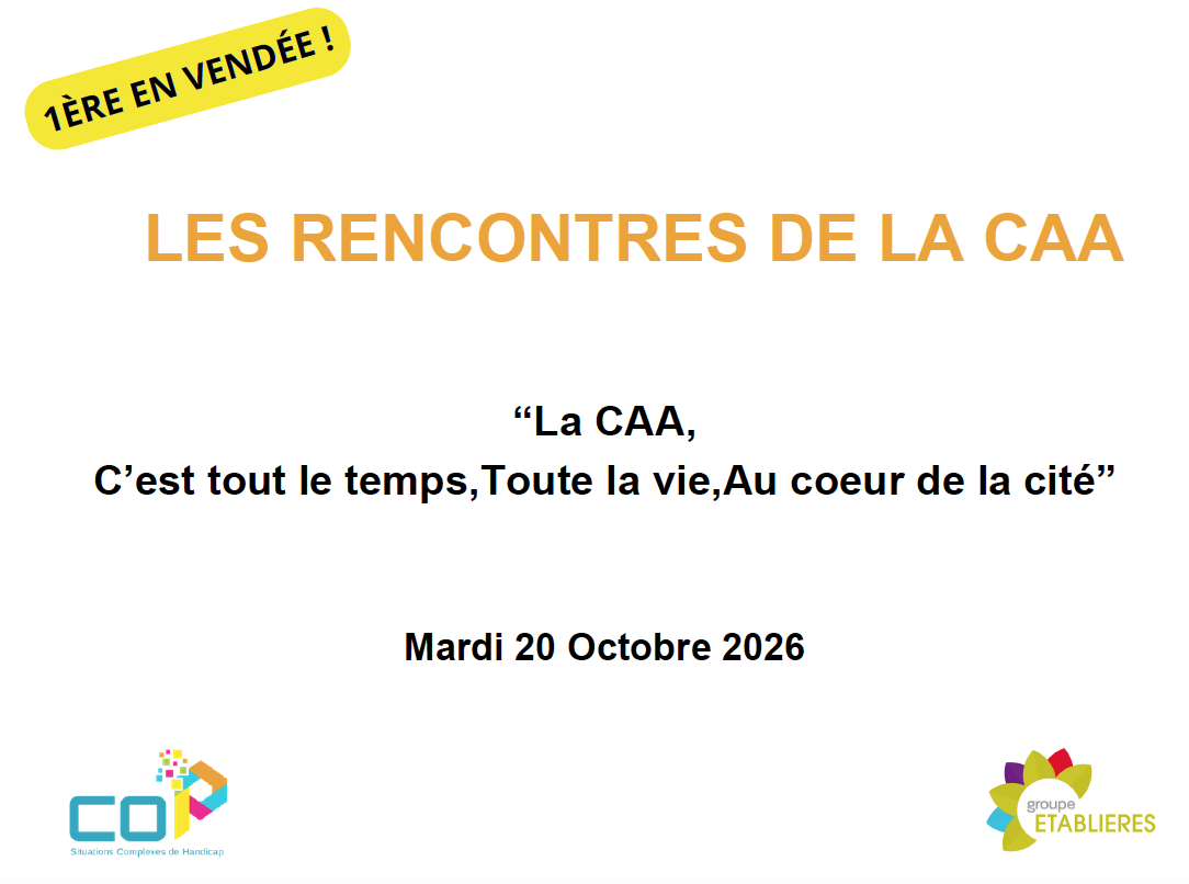 You are currently viewing Les rencontres de la Communication Alternative Améliorée (CAA)